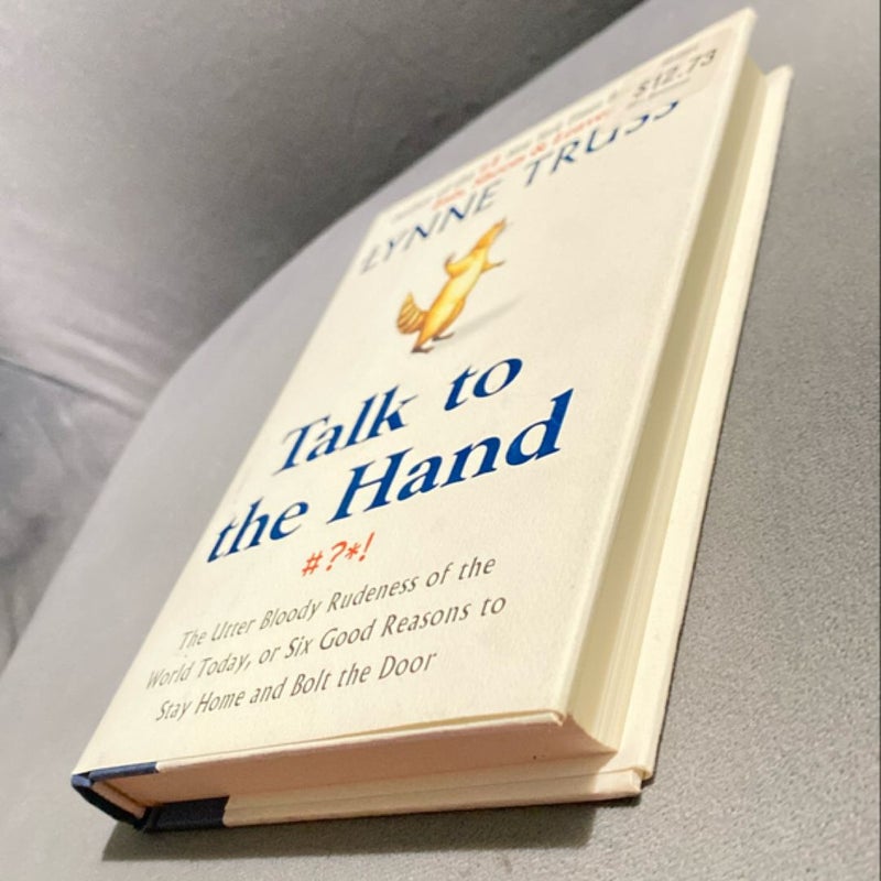 Talk to the Hand