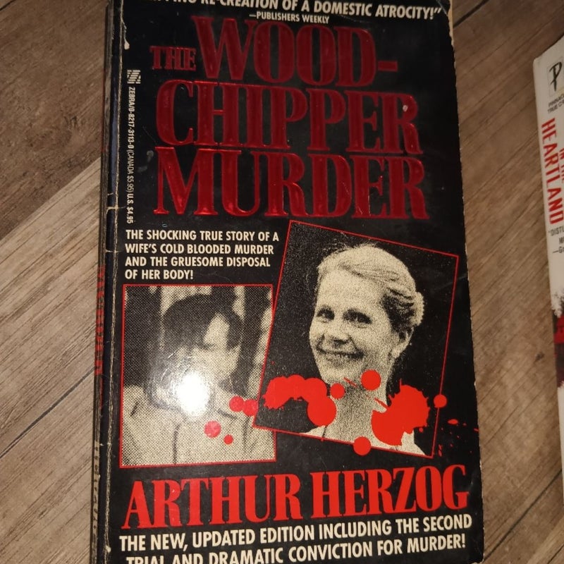 The Woodchipper Murder