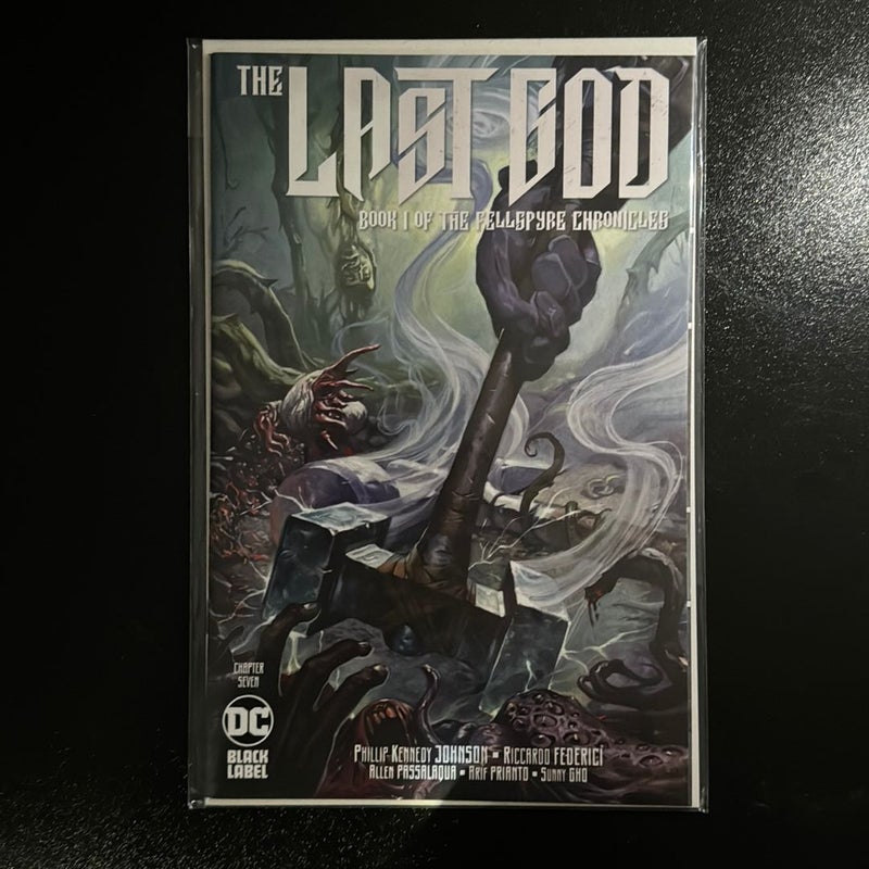 The Last God Book I of The Fellspyre Chronicles Chapter Seven Black Label DC