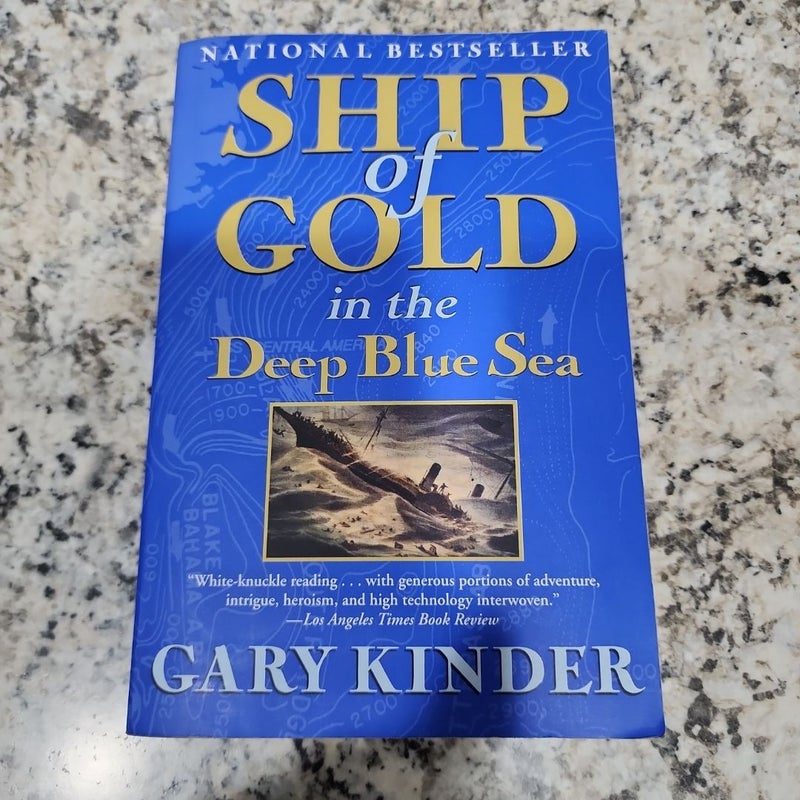 Ship of Gold in the Deep Blue Sea