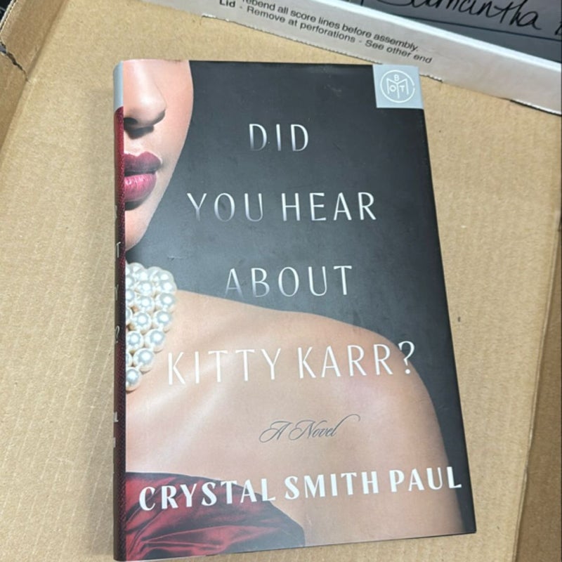 Did You Hear about Kitty Karr?