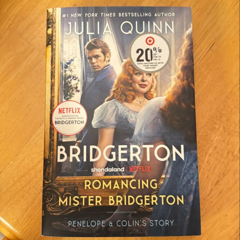 Romancing Mister Bridgerton [TV Tie-In]