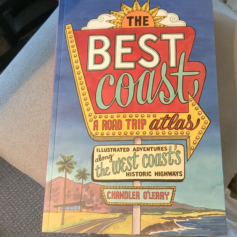 The Best Coast: a Road Trip Atlas