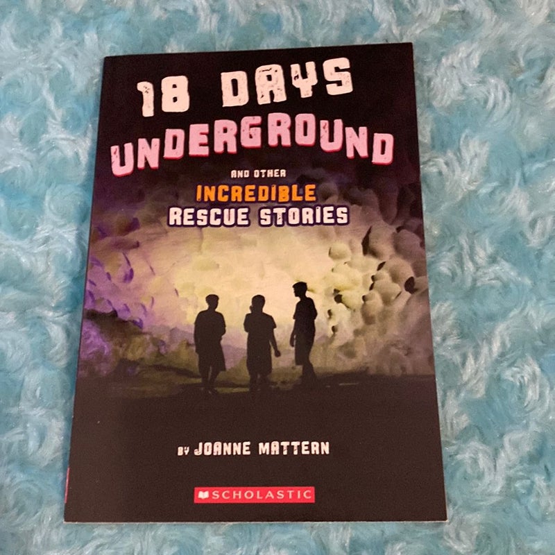 18 Days Underground