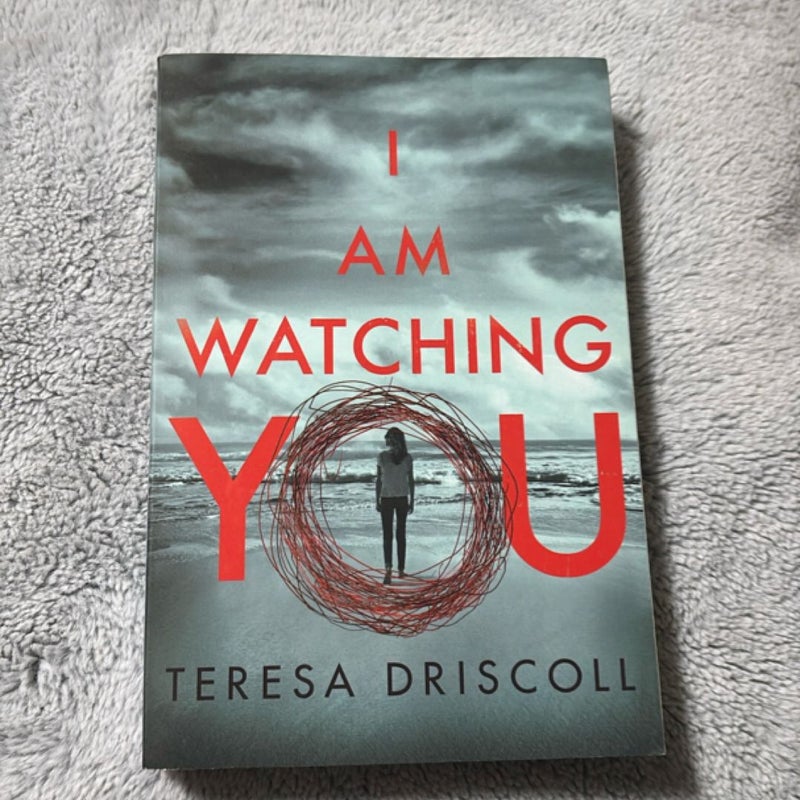 I Am Watching You