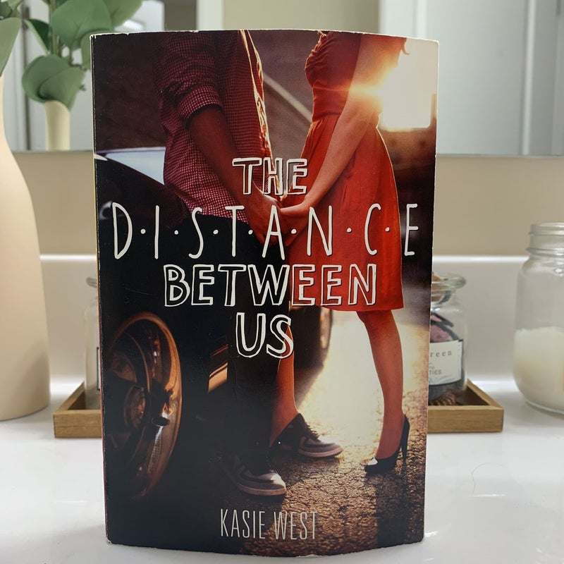 The Distance Between Us