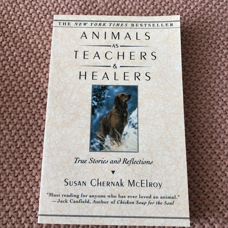 Animals As Teachers and Healers