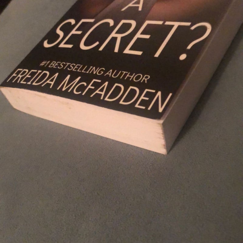 Want to Know a Secret?