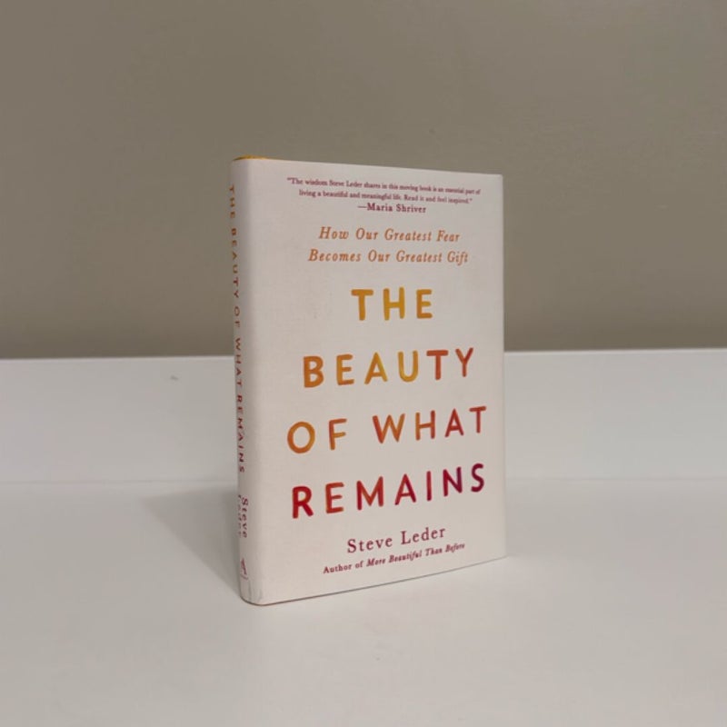 The Beauty of What Remains