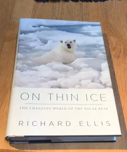 1st ed./2rd * On Thin Ice