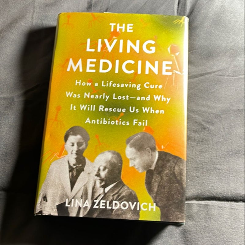 The Living Medicine