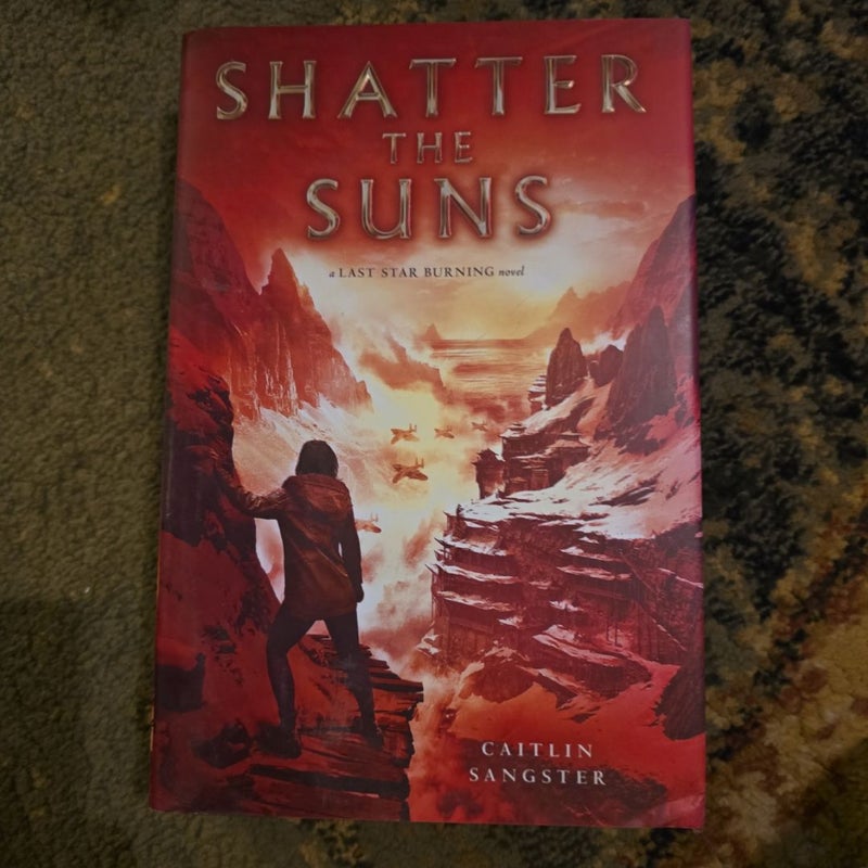 Shatter the Suns