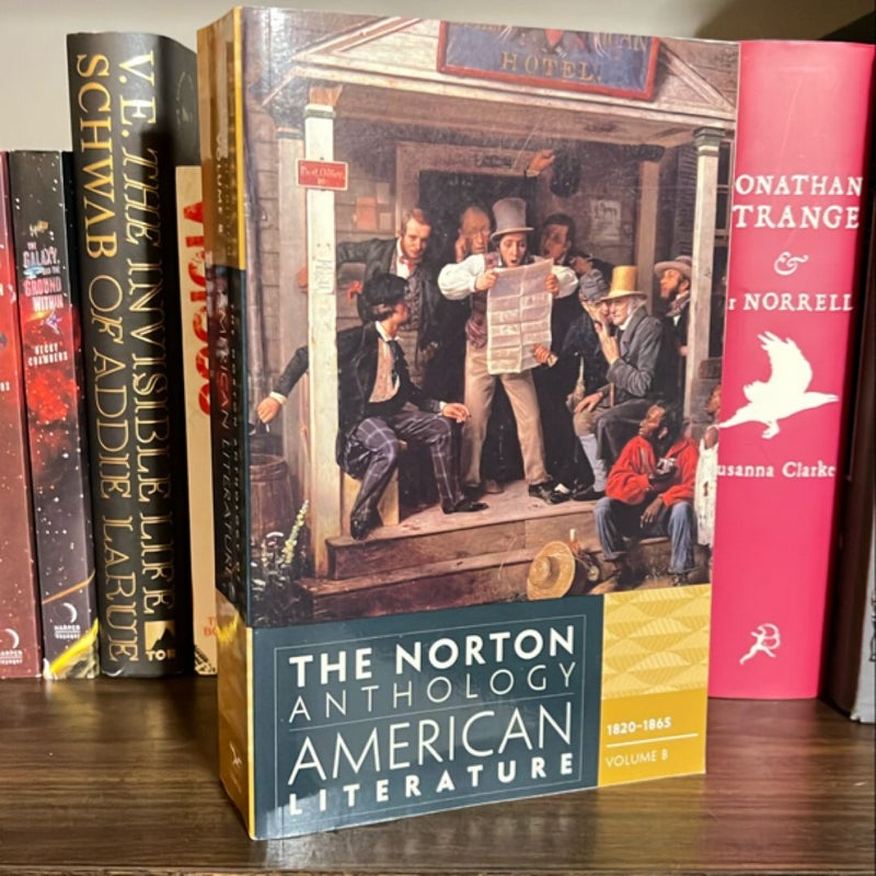The Norton Anthology of American Literature: 1820 - 1865