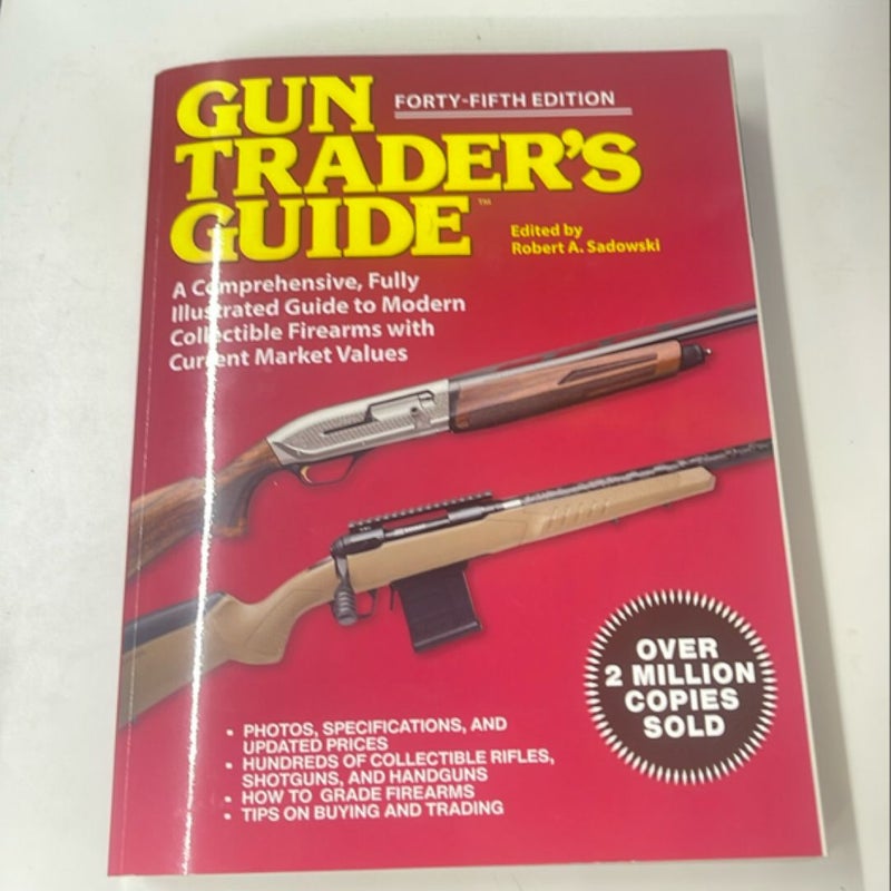 Gun Trader's Guide, Forty-Fifth Edition