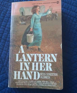 A Lantern In Her Hand