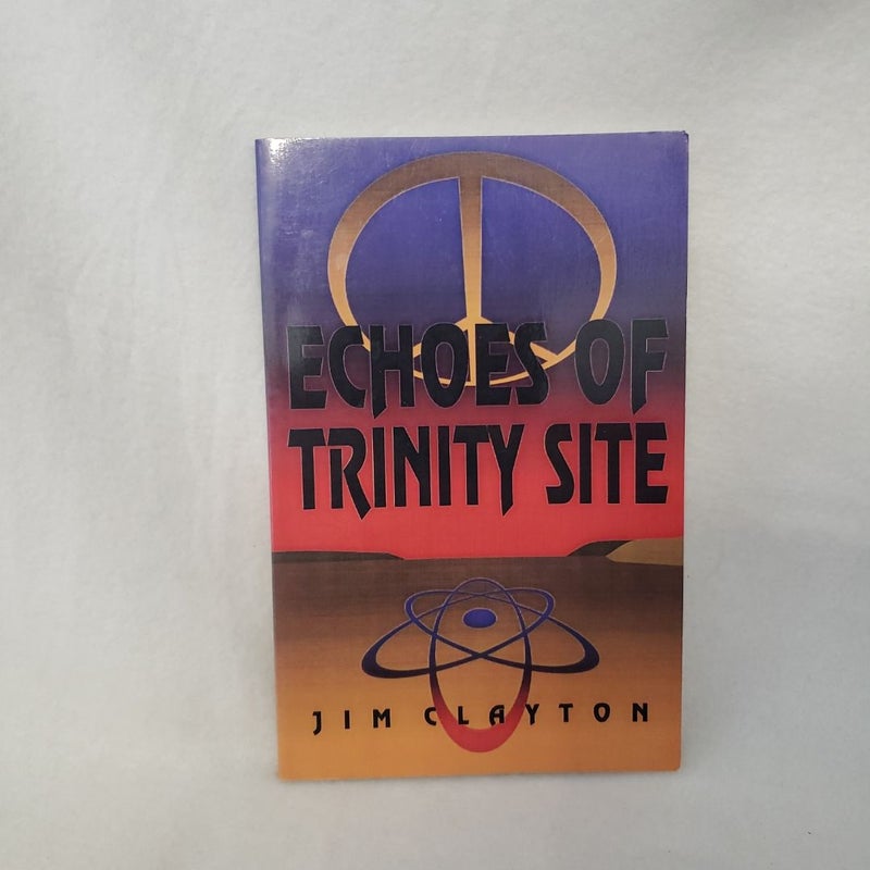 Echoes of Trinity Site