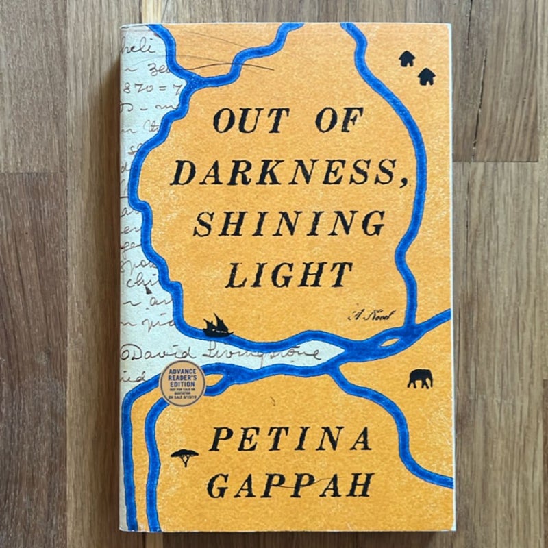 Out of Darkness, Shining Light (ARC)
