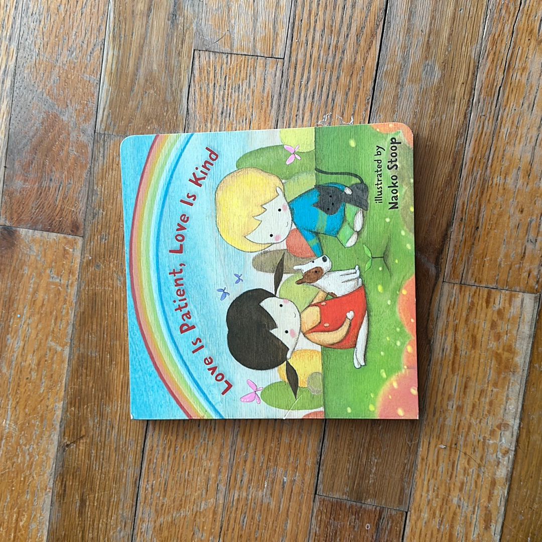 Love is Patient, Love is Kind