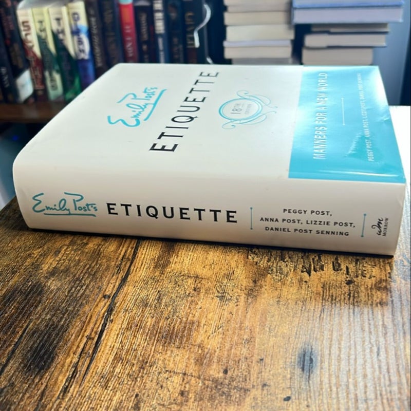 Emily Post's Etiquette, 18th Edition