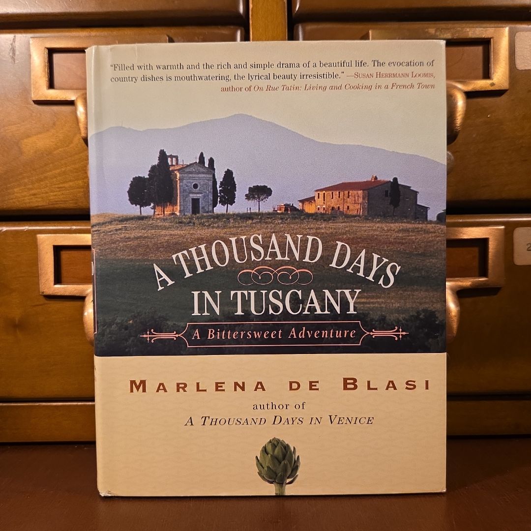 A Thousand Days in Tuscany