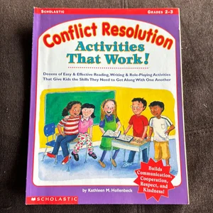 Conflict Resolution Activities That Work!