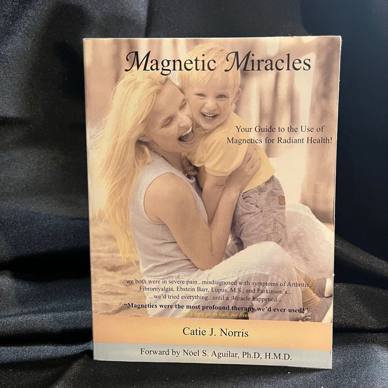 Magnetic Miracles