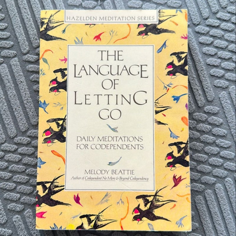 The Language of Letting Go