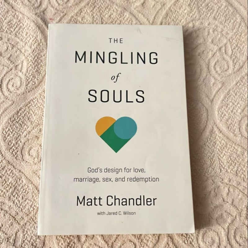 The Mingling of Souls