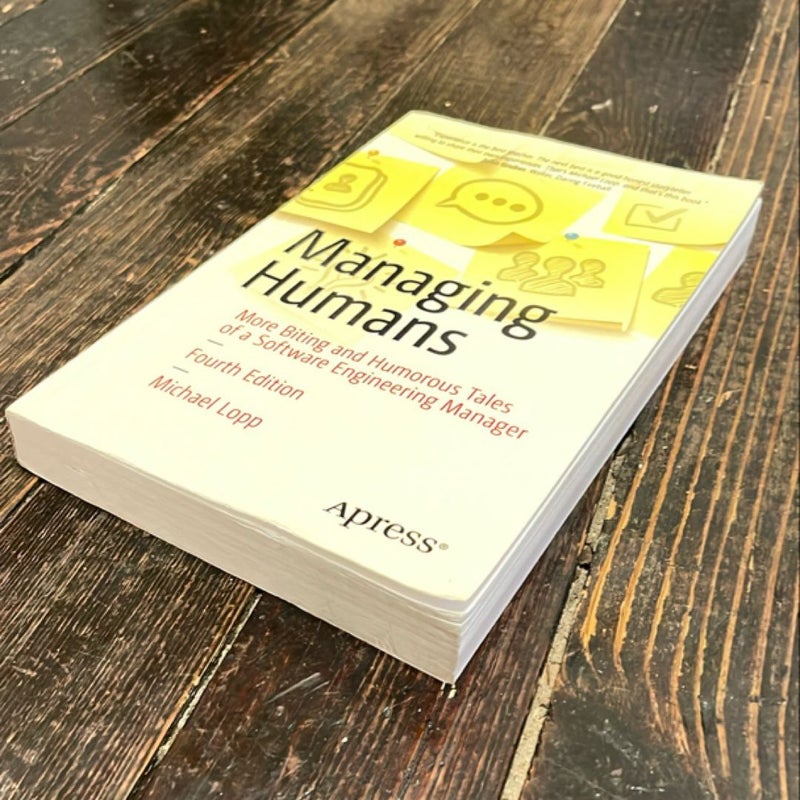 Managing Humans - 4th Edition