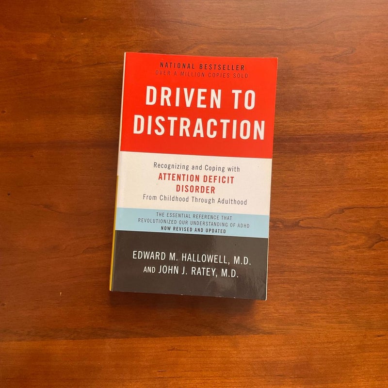 Driven to Distraction (Revised)