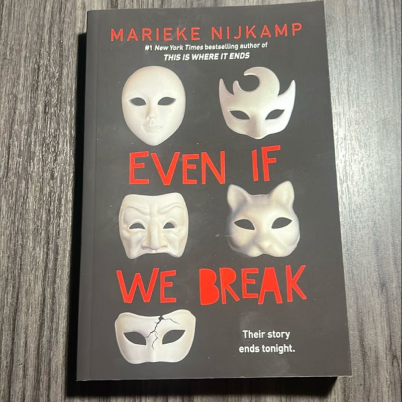 Even If We Break