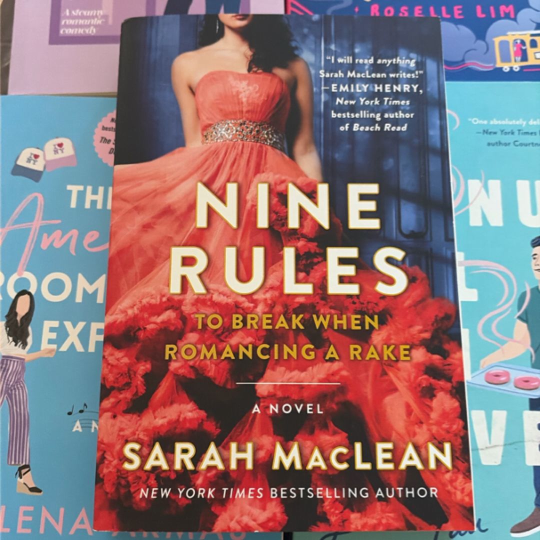 Nine Rules to Break When Romancing a Rake