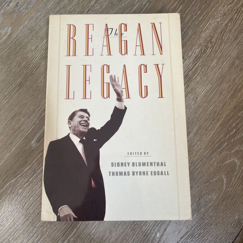 The Reagan Legacy