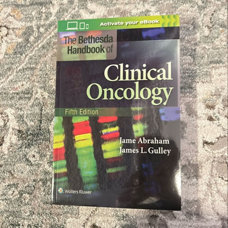 The Bethesda Handbook of Clinical Oncology