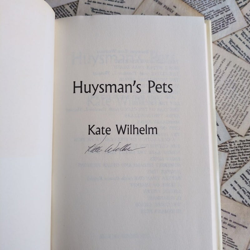 Huysman's Pets (SIGNED Second Printing)