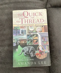 The Quick and the Thread