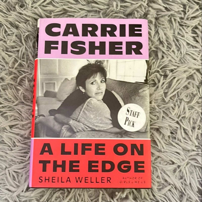 Carrie Fisher: a Life on the Edge