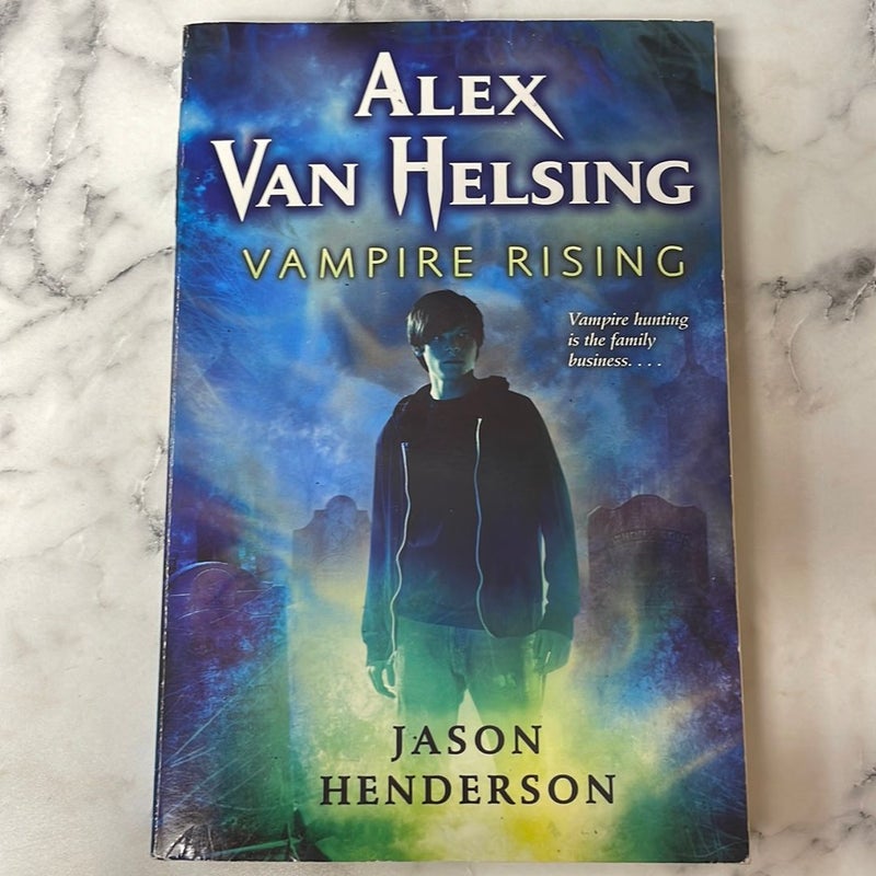 Alex Van Helsing: Vampire Rising