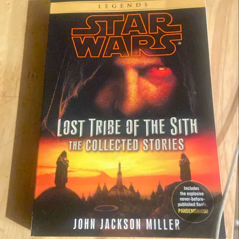 Lost Tribe of the Sith: Star Wars Legends: the Collected Stories