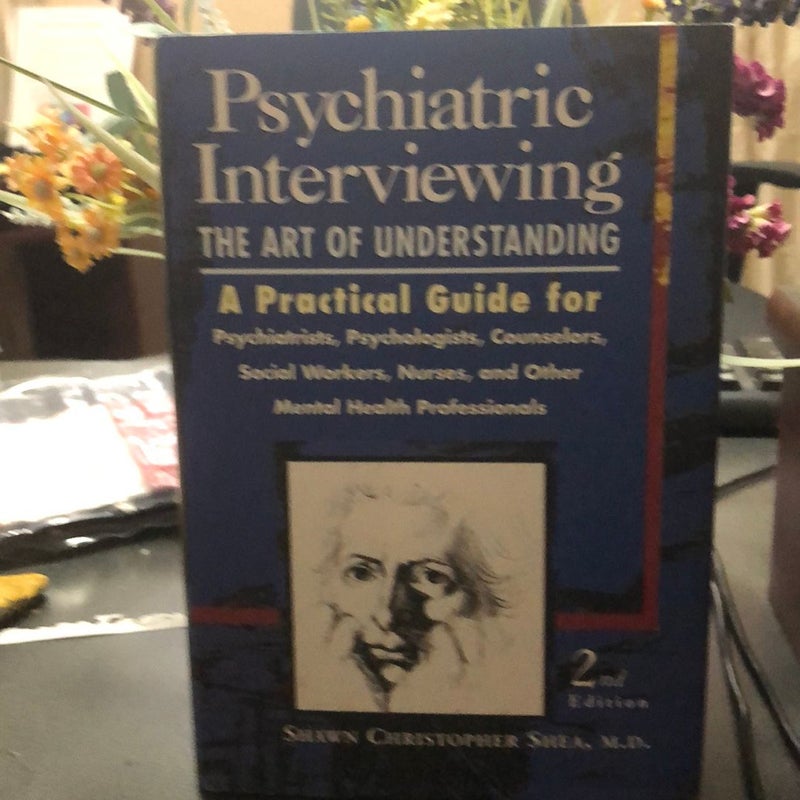 Psychiatric Interviewing