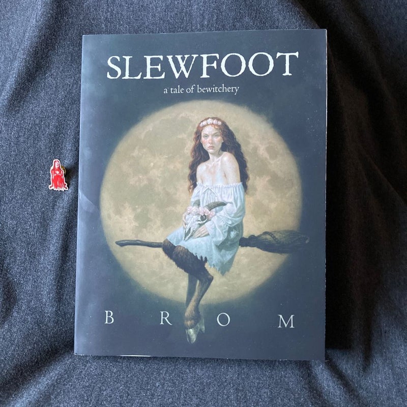 Slewfoot