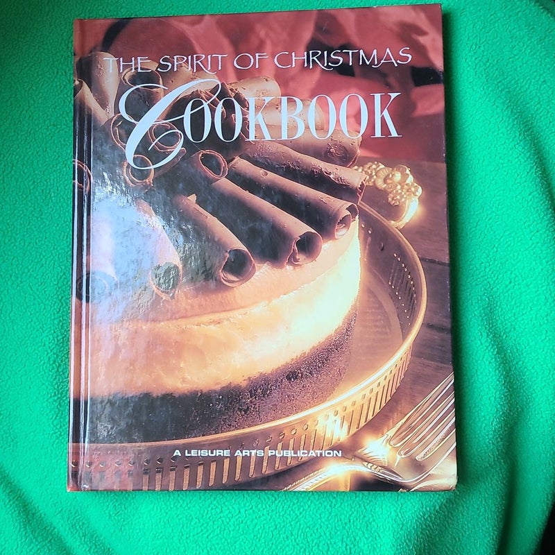 The Spirit of Christmas Cookbook