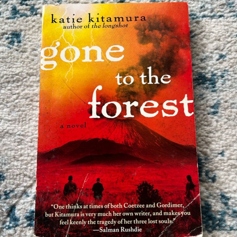 Gone to the Forest