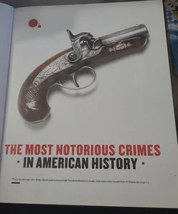 The Most Notorious Crimes in American History
