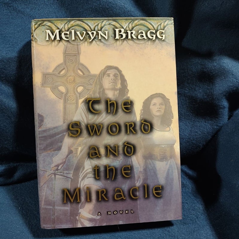 The Sword and the Miracle