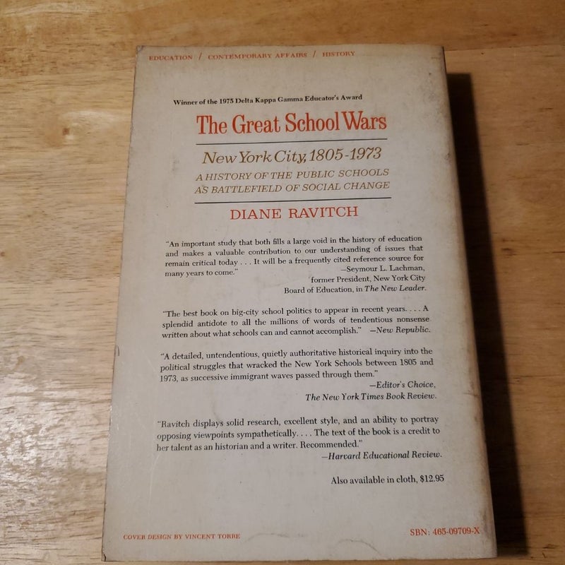 The Great School Wars: New York City 1805-1973