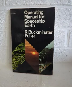 Operating Manual for Spaceship Earth