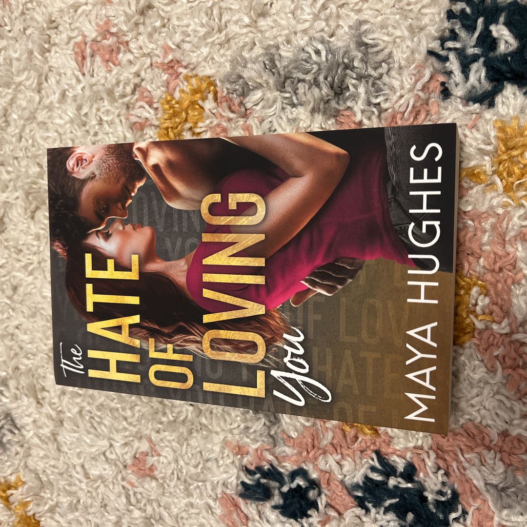 The Hate of Loving You