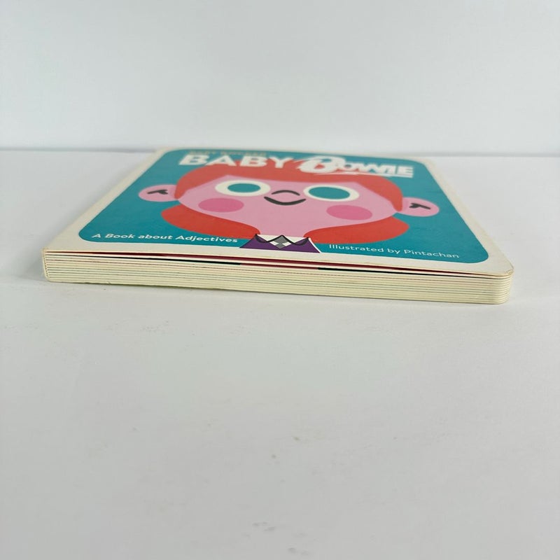 Baby Rocker, Baby Bowie-A Book about Adjectives