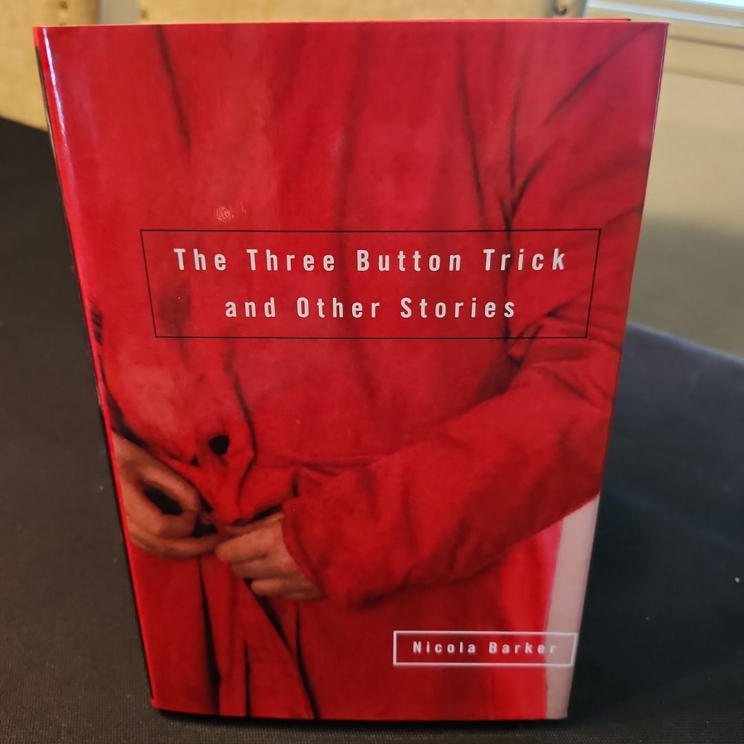 The Three Button Trick and Other Stories